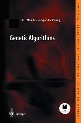 Genetic Algorithms: Concepts and Designs - Kim-Fung Man,Kit-Sang Tang,Sam Kwong - cover