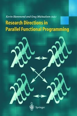 Research Directions in Parallel Functional Programming - cover