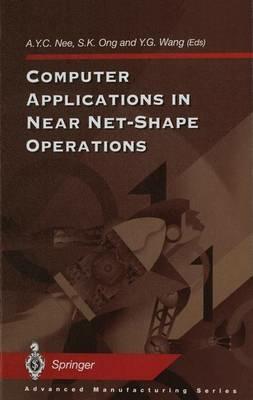 Computer Applications in Near Net-shape Operations - cover