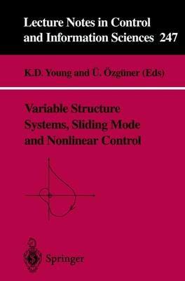 Variable Structure Systems, Sliding Mode and Nonlinear Control - cover