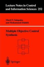 Multiple Objective Control Synthesis