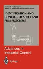 Identification and Control of Sheet and Film Processes