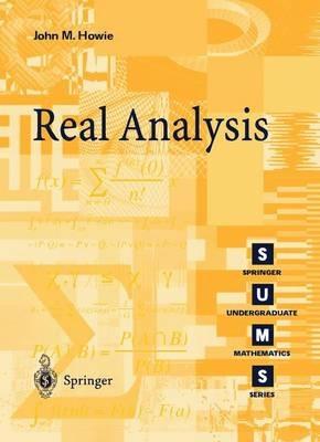 Real Analysis - John M. Howie - cover