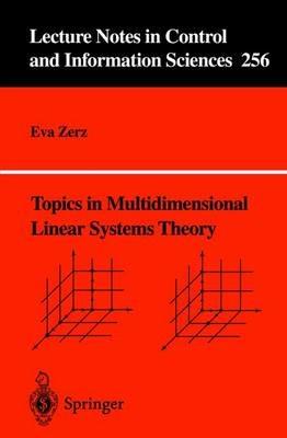 Topics in Multidimensional Linear Systems Theory - Eva Zerz - cover