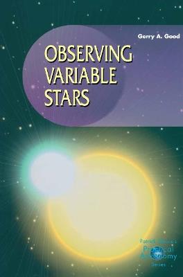 Observing Variable Stars - Gerry A. Good - cover