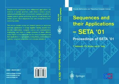 Sequences and their Applications: Proceedings of SETA ’01 - cover