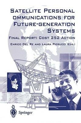 Satellite Personal Communications for Future-generation Systems: Final Report: COSY 252 Action - cover