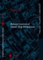 Robust Control of Diesel Ship Propulsion - Nikolaos Xiros - cover