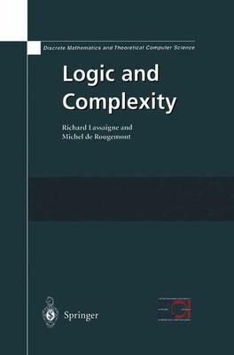 Logic and Complexity - Richard Lassaigne,Michel de Rougemont - cover
