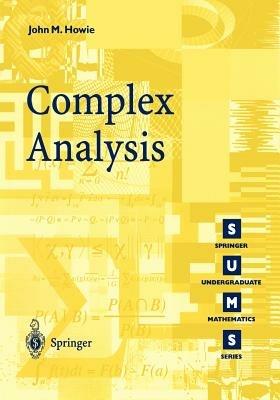 Complex Analysis - John M. Howie - cover