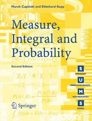 Measure, Integral and Probability - Marek Capinski,Peter E. Kopp - cover