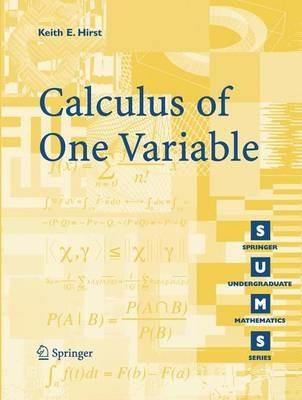 Calculus of One Variable - K.E. Hirst - cover