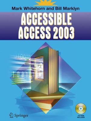 Accessible Access 2003 - Mark Whitehorn,Bill Marklyn - cover