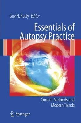 Essentials of Autopsy Practice: Current Methods and Modern Trends - cover