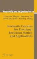 Stochastic Calculus for Fractional Brownian Motion and Applications - Francesca Biagini,Yaozhong Hu,Bernt Øksendal - cover