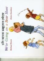 We're Going on a Bear Hunt in Bengali and English - Michael Rosen - cover