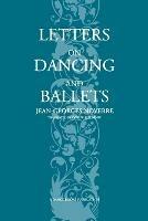 Letters on Dancing and Ballet - Jean Georges Noverre - cover