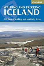 Walking and Trekking in Iceland: 100 days of walking and multi-day treks
