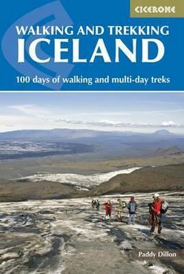 Walking and Trekking in Iceland: 100 days of walking and multi-day treks - Paddy Dillon - cover