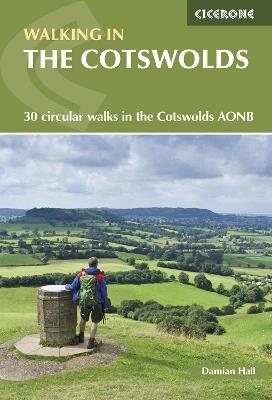 Walking in the Cotswolds: 30 circular walks in the Cotswolds AONB - Damian Hall - cover