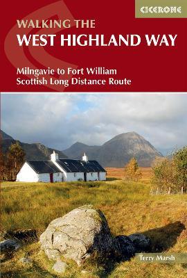 The West Highland Way: Milngavie to Fort William Scottish Long Distance Route - Terry Marsh - cover