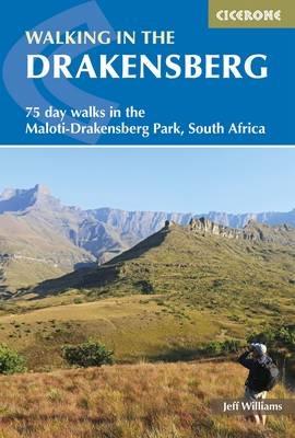 Walking in the Drakensberg: 75 walks in the Maloti-Drakensberg Park - Jeff Williams - cover