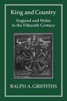 King and Country: England and Wales in the Fifteenth Century