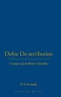 DEFOE DE-ATTRIBUTIONS: Critique of J.R.Moore's Checklist - P. N. Furbank - cover