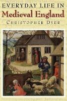Everyday Life in Medieval England - Christopher Dyer - cover