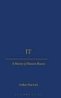 It: A History of Human Beauty - Arthur Marwick - cover