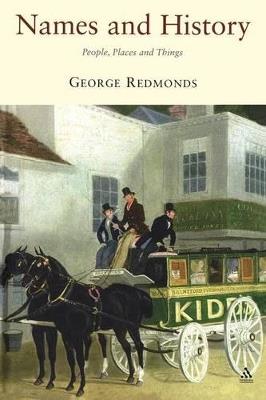 Names and History: People, Places and Things - George Redmonds - cover