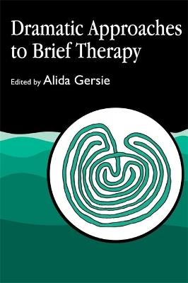 Dramatic Approaches to Brief Therapy - cover