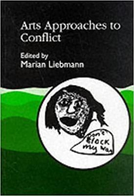 Arts Approaches to Conflict - cover