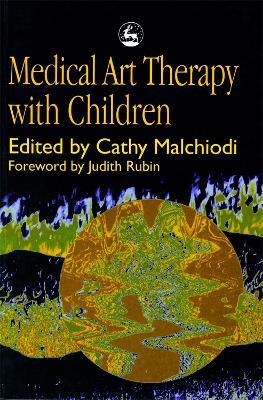 Medical Art Therapy with Children - cover