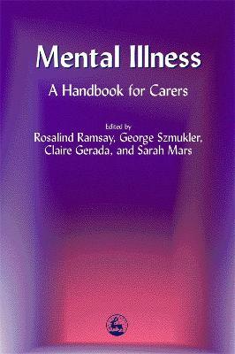 Mental Illness: A Handbook for Carers - cover
