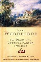 Diary of a Country Parson, 1758-1802