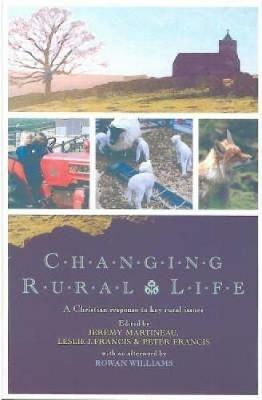 Changing Rural Life: A Christian Response to Life and Work in the Countryside - cover