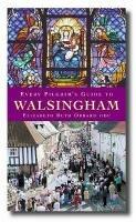 Every Pilgrim's Guide to Walsingham - Elizabeth Obbard - cover