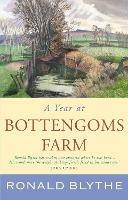 A Year at Bottengoms Farm - Ronald Blythe - cover
