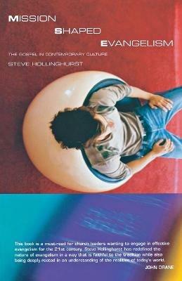 Mission Shaped Evangelism: The Gospel in Contemporary Culture - Steve Hollinghurst - cover