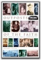 Outposts of the Faith: Ten Anglo-Catholic Portraits - Michael Yelton - cover