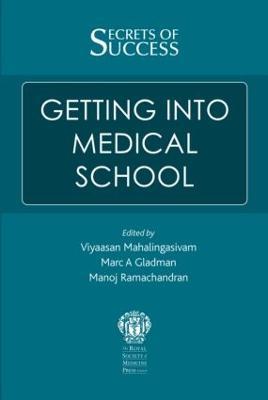 Secrets of Success: Getting into Medical School - cover