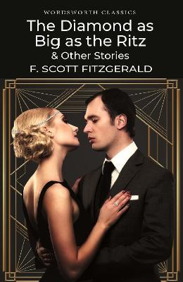 The Diamond as Big as the Ritz & Other Stories - F. Scott Fitzgerald - cover
