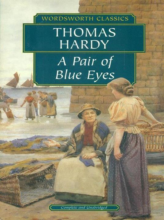 A Pair of Blue Eyes - Thomas Hardy - 3