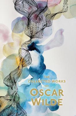The Collected Works of Oscar Wilde - Oscar Wilde - cover