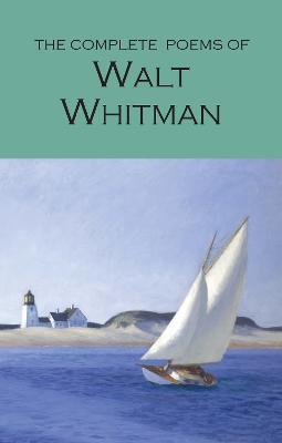 The Complete Poems of Walt Whitman - Walt Whitman - cover