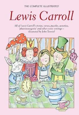 The Complete Illustrated Lewis Carroll - Lewis Carroll - cover
