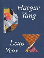 Haegue Yang: Leap Year