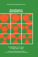 Direct Disposal of Spent Nuclear Fuel - W. Bechthold,K. Closs,U. Knapp - cover
