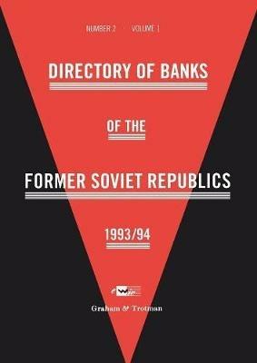 Directory of Banks of the Former Soviet Republics 1993/94 - cover